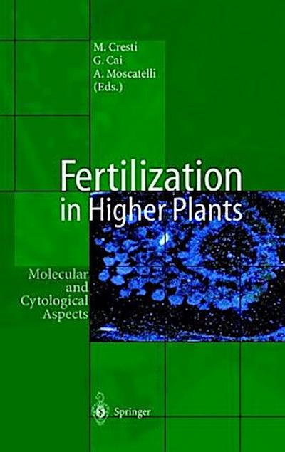 Fertilization in Higher Plants