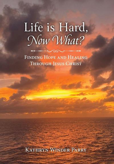 Life is Hard, Now What?