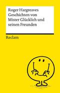 Geschichten von Mister Glücklich und seinen Freunden