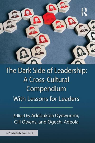The Dark Side of Leadership