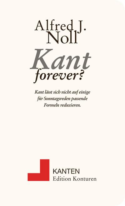 Kant forever?