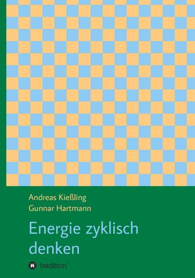 Energie zyklisch denken
