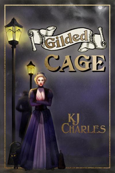 Gilded Cage (Lilywhite Boys, #2)