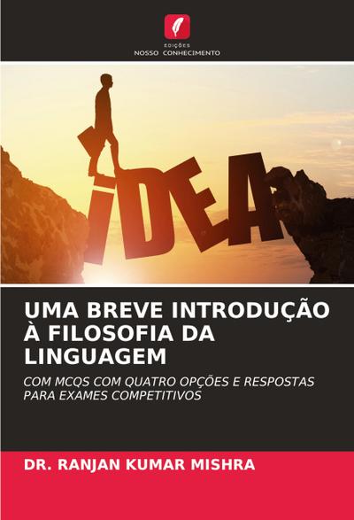 UMA BREVE INTRODUÇÃO À FILOSOFIA DA LINGUAGEM