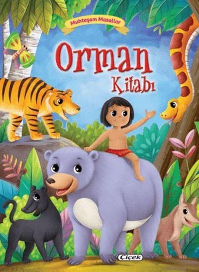 Muhtesem Masallar - Orman Kitabi