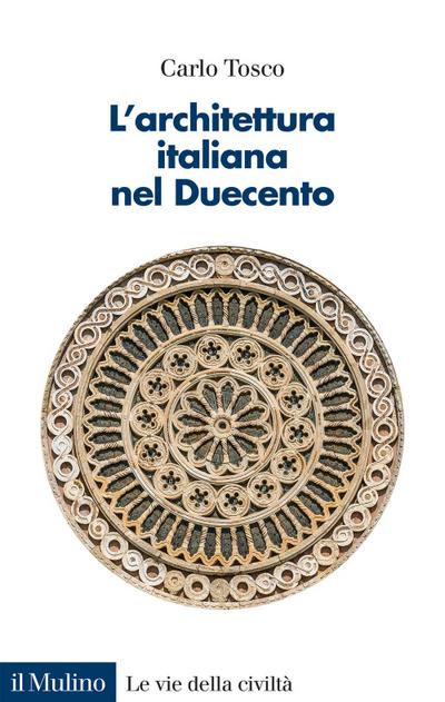 L’ architettura italiana nel Duecento
