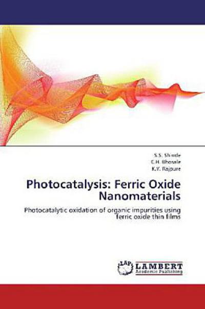 Photocatalysis: Ferric Oxide Nanomaterials