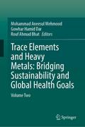 Trace Elements and Heavy Metals: Bridging Sustaina
