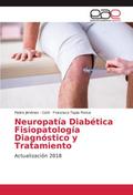 Neuropatía Diabética Fisiopatología Diagnóstico y 