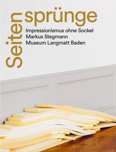 Seitensprünge - Impressionismus ohne Sockel