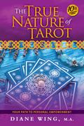 The True Nature of Tarot
