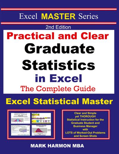 Practical and Clear Graduate Statistics in Excel - The Excel Statistical Master