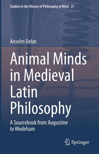 Animal Minds in Medieval Latin Philosophy