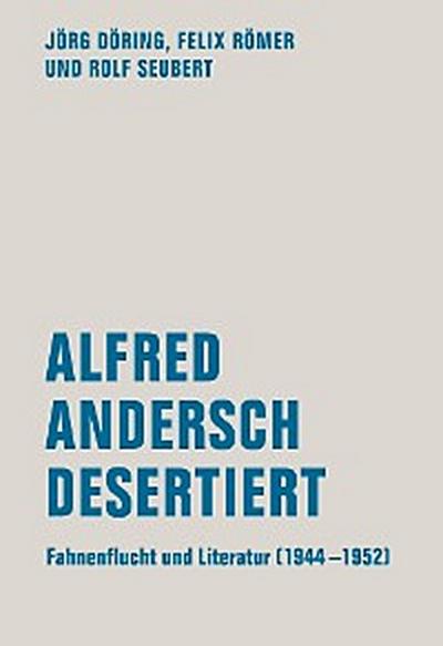 Alfred Andersch desertiert