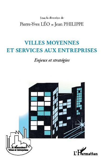Villes moyennes et services aux entreprises