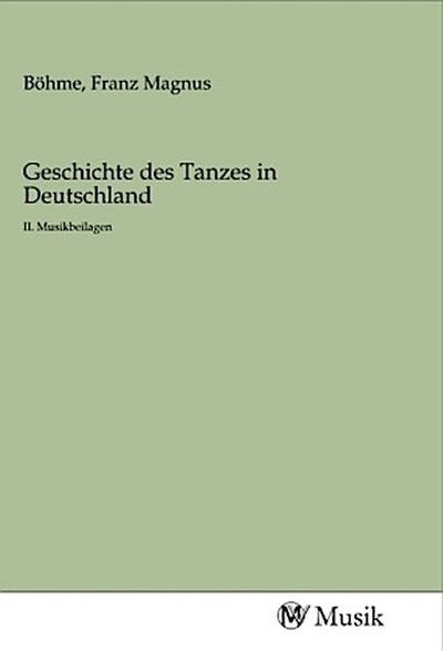 Geschichte des Tanzes in Deutschland