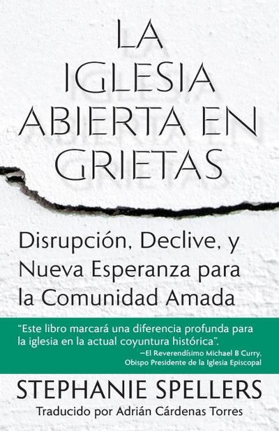 La Iglesia Abierta En Grietas
