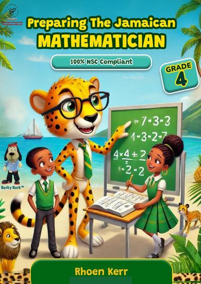 Preparing the Jamaican Mathematician Grade 4