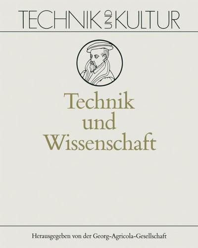 Technik und Wissenschaft