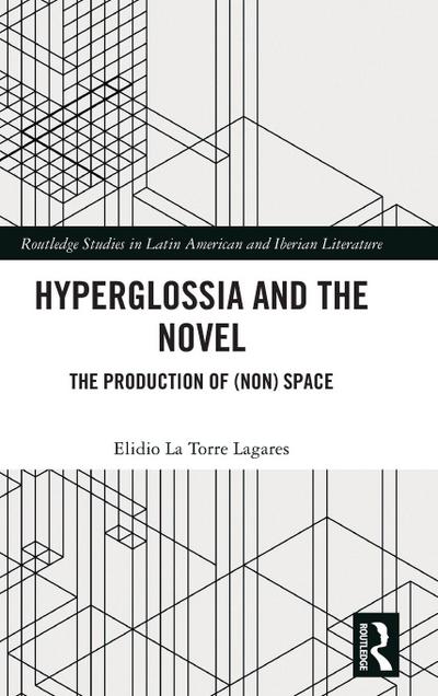 Hyperglossia and the Novel
