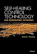 Self-healing Control Technology for Distribution Networks