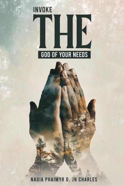 Invoke THE God of your needs