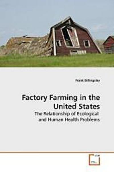 Factory Farming in the United States