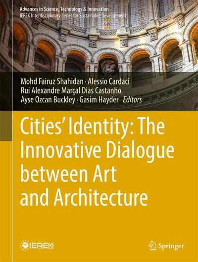 Cities’ Identity: The Innovative Dialogue between Art and Architecture