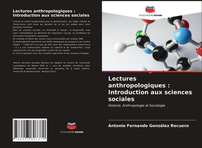 Lectures anthropologiques : Introduction aux sciences sociales