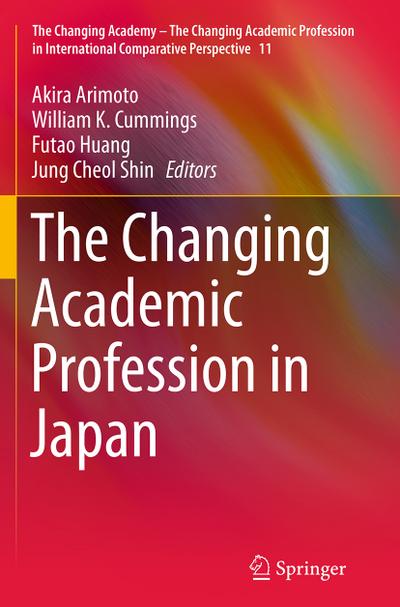 The Changing Academic Profession in Japan