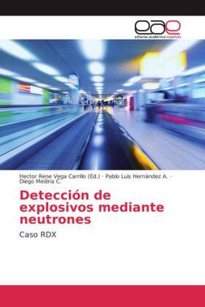 Detección de explosivos mediante neutrones