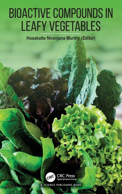 Bioactive Compounds in Leafy Vegetables