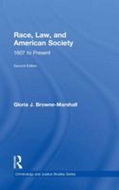 Race, Law, and American Society