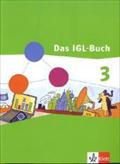 Das IGL-Buch Gesellschaftslehre, Weltkunde 3. Ausgabe Niedersachsen, Schleswig-Holstein, Bremen: Schülerbuch Klasse 9/10