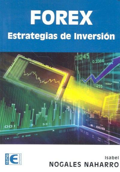 Forex : estrategias de inversión