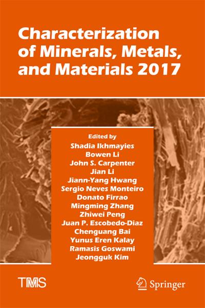 Characterization of Minerals, Metals, and Materials 2017