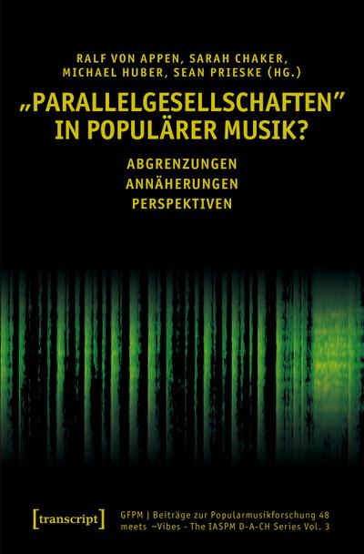»Parallelgesellschaften« in populärer Musik?