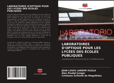 LABORATOIRES D’OPTIQUE POUR LES LYCÉES DES ÉCOLES PUBLIQUES