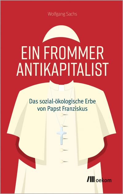 Ein frommer Antikapitalist