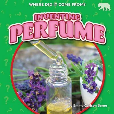 Inventing Perfume