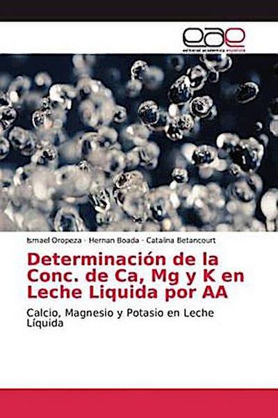 Determinación de la Conc. de Ca, Mg y K en Leche Liquida por AA