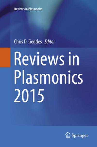 Reviews in Plasmonics 2015
