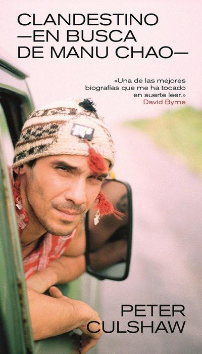 Clandestino.: En busca de Manu Chao