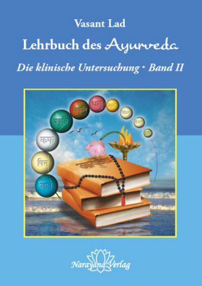 Lehrbuch des Ayurveda - Band 2. Bd.2