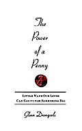 The Power of a Penny