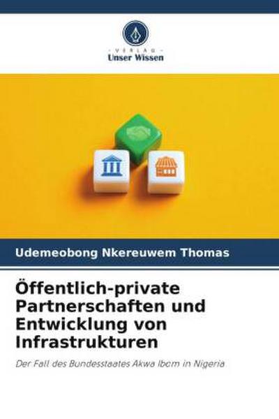 Öffentlich-private Partnerschaften und Entwicklung von Infrastrukturen