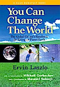 You Can Change the World