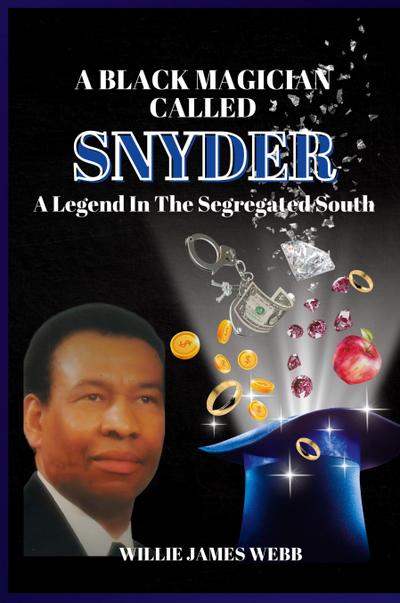 A Black Magician Called Snyder