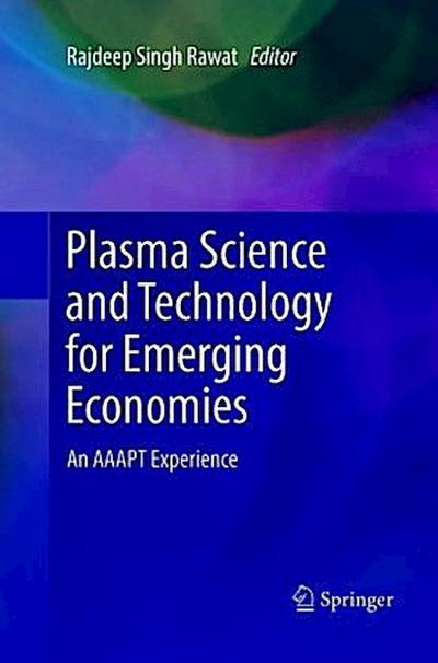 Plasma Science and Technology for Emerging Economies