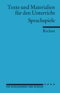 Sprachspiele: (Texte und Materialien für den Unterricht)